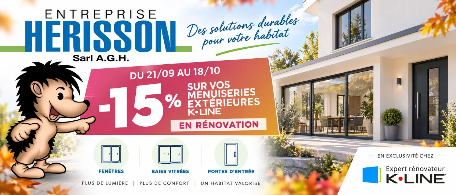 Offre AGH Hérisson et K-Line de 15 % sur les fenêtres, baies vitrées et portes d’entrée en rénovation, du 21 septembre au 18 octobre 2026